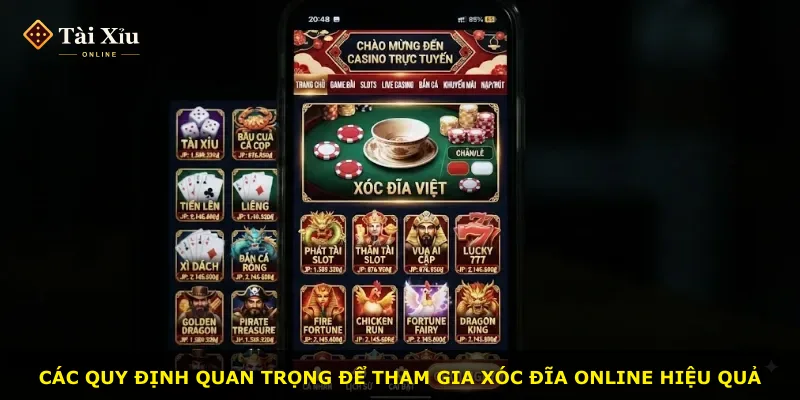 Các quy định quan trọng để tham gia xóc đĩa online hiệu quả