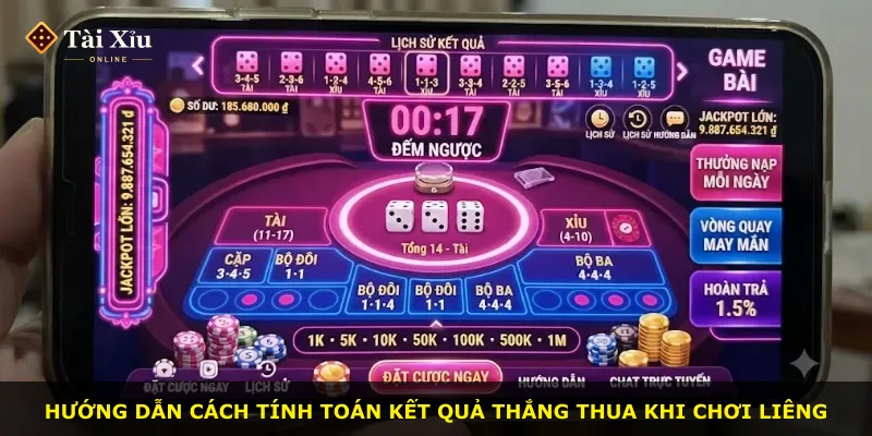 Hướng dẫn cách tính toán kết quả thắng thua khi chơi liêng