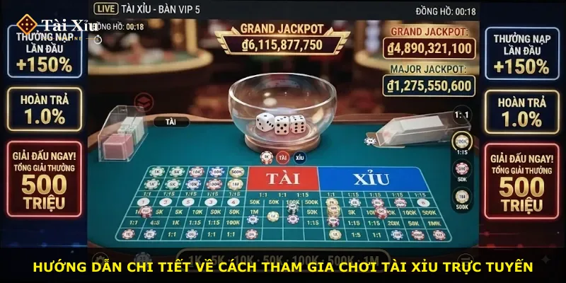 Hướng dẫn chi tiết về cách tham gia chơi tài xỉu trực tuyến