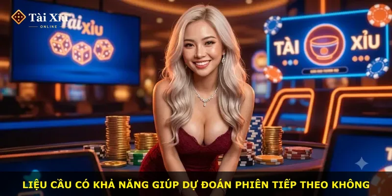 Liệu cầu có khả năng giúp dự đoán phiên tiếp theo không