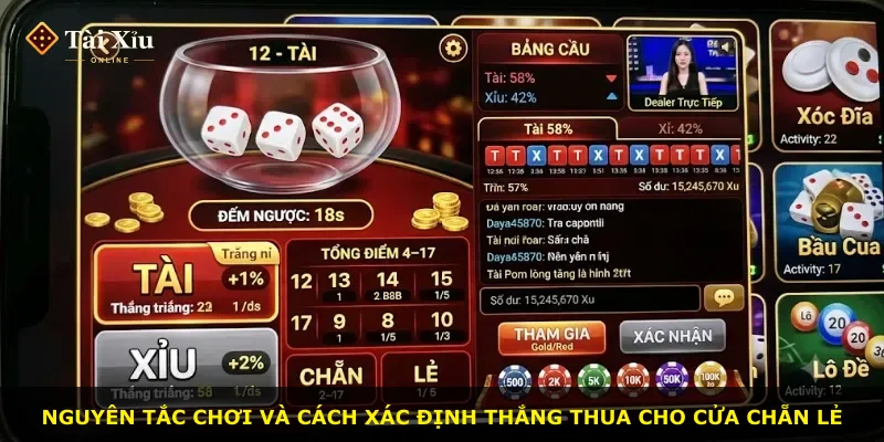 Nguyên tắc chơi và cách xác định thắng thua cho cửa chẵn lẻ