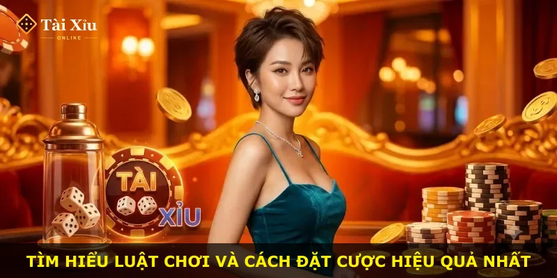 Tìm hiểu luật chơi và cách đặt cược hiệu quả nhất