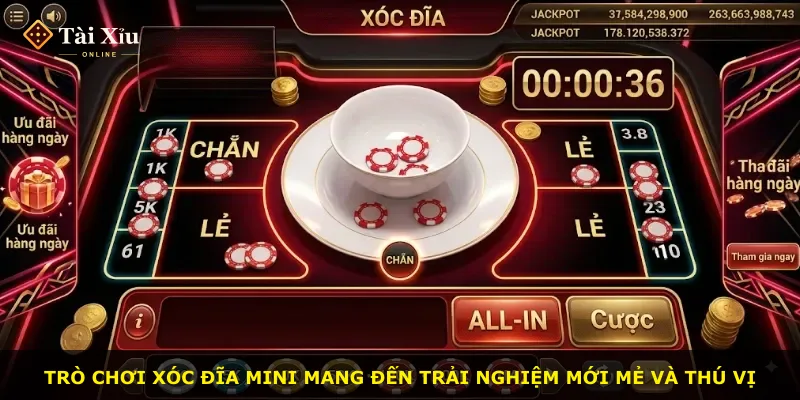 Trò chơi xóc đĩa mini mang đến trải nghiệm mới mẻ và thú vị